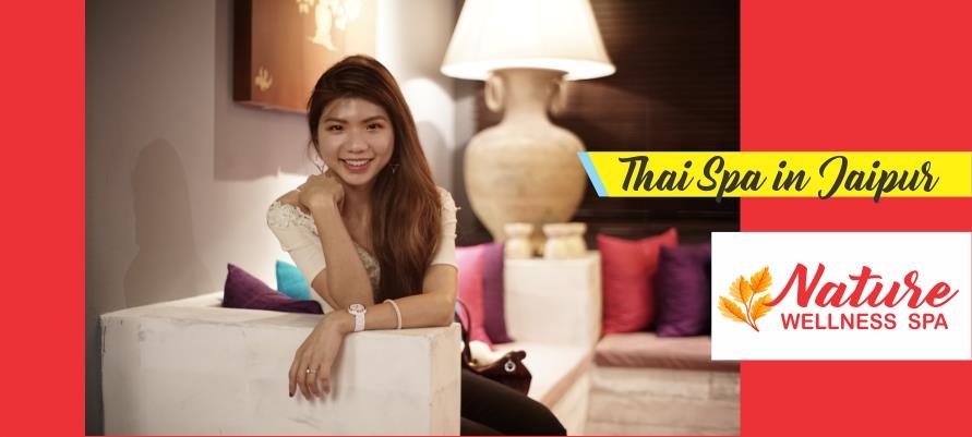 Thai Spa in Jaipur
